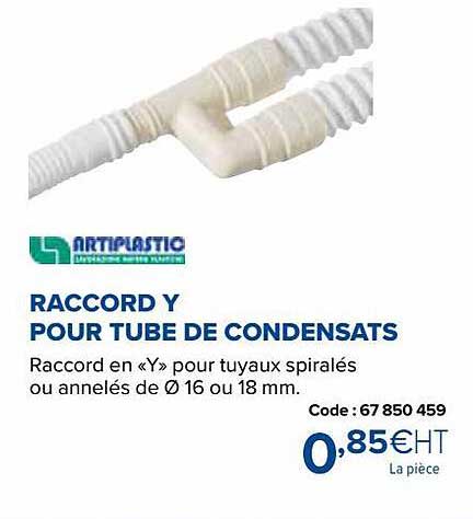 artiplastic raccord y pour tube de condensats