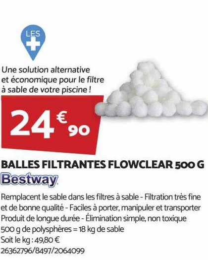 balles filtrantes flowclear 500 g bestway