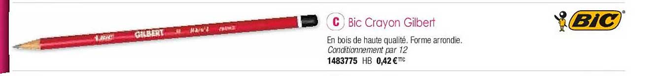 Bic Crayon Gilbert