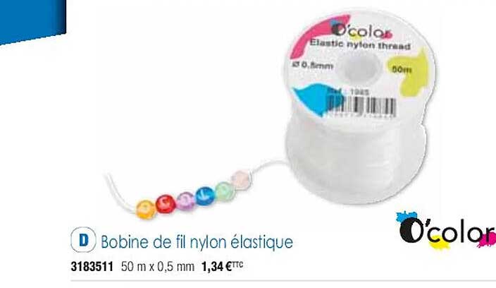 Bobine De Fil Nylon élastique O'color