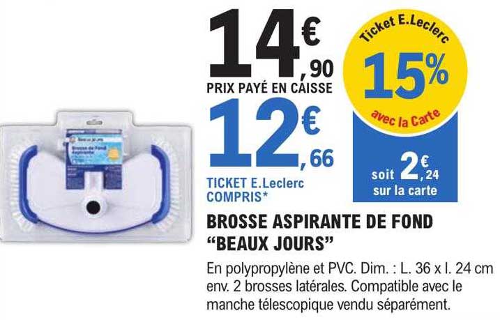 brosse aspirante de fond "beaux jours"