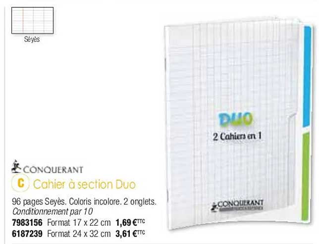 cahier à section duo conquerant