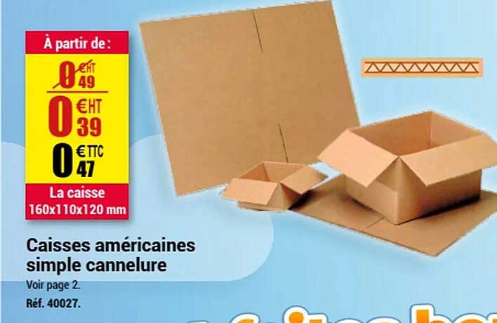 caisses américaines simple cannelure