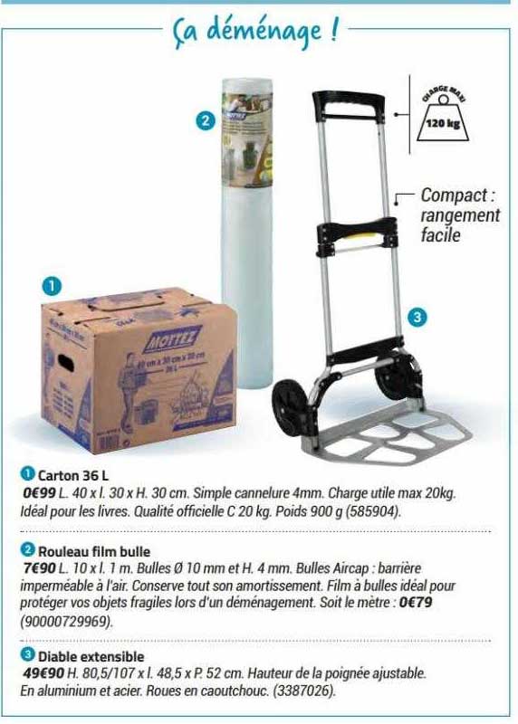 carton 36l ou rouleau film bulle ou diable extensible
