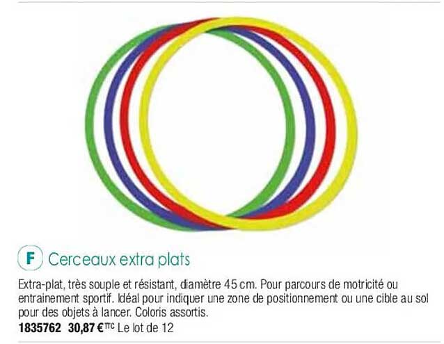 Cerceaux Extra Plats