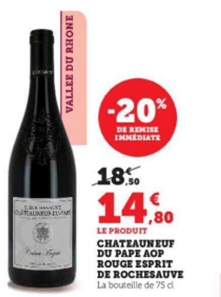 Châteauneuf Du Pape Aop Rouge Esprit De Rochesauve