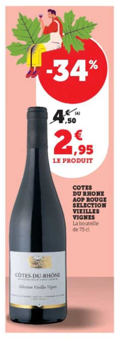 côtes du rhône aop rouge sélection veilles vignes