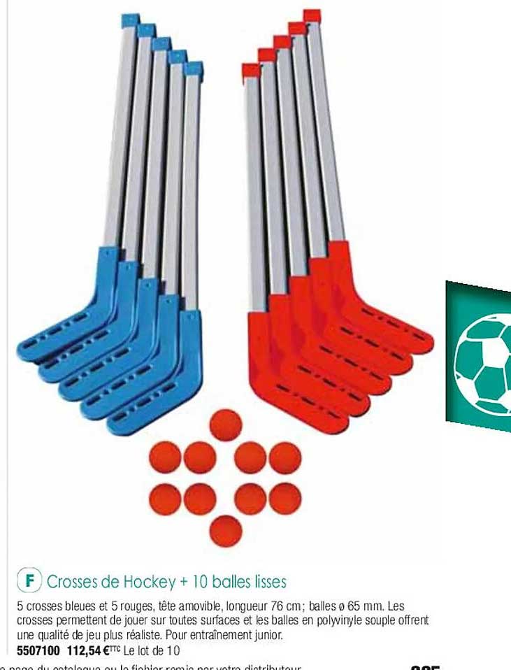 Crosses De Hockey + 10 Balles Lisses
