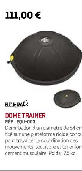 dome trainer fit' & rack