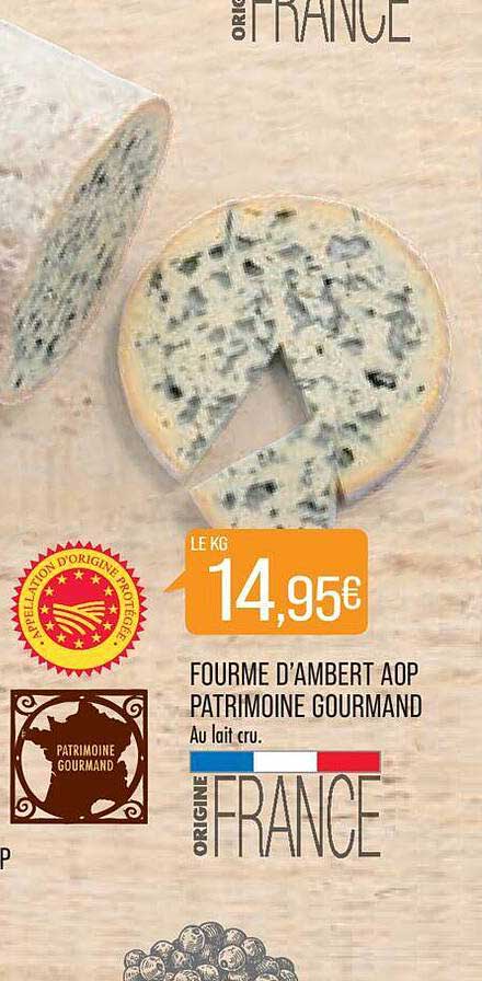 fourme d'ambert aop patrimoine gourmand