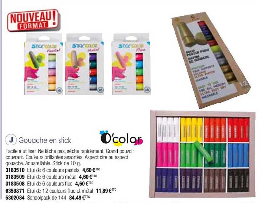 gouache en stick o'color