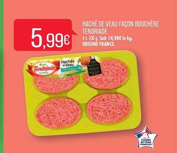 haché de veau façon bouchère tendriade