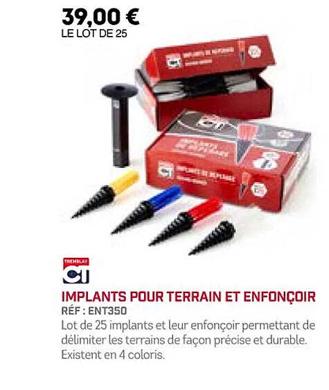 implants pour terrain et enfonçoir