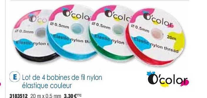 lot de 4 bobines de fil nylon élastique couleur o'color