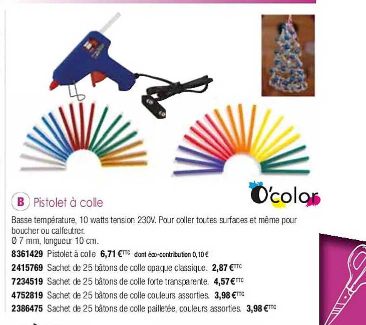 pistolet à colle o'color