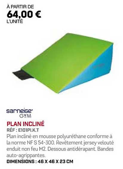 Plan Incliné Sarneige Gym