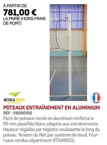 poteaux entraînement en aluminium metalu plast