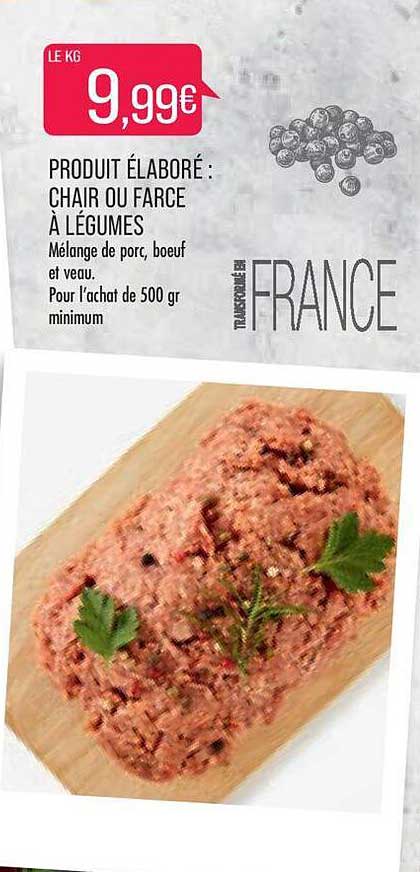 Produit élaboré : Chair Ou Farce à Légumes