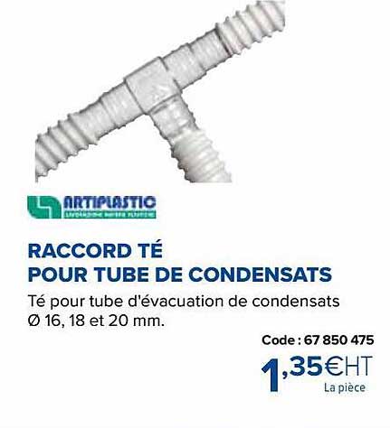raccord té pour tube de condensats artiplastic