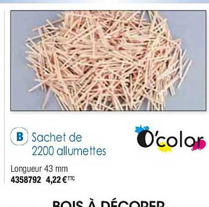 sachet de 2200 allumettes o'color
