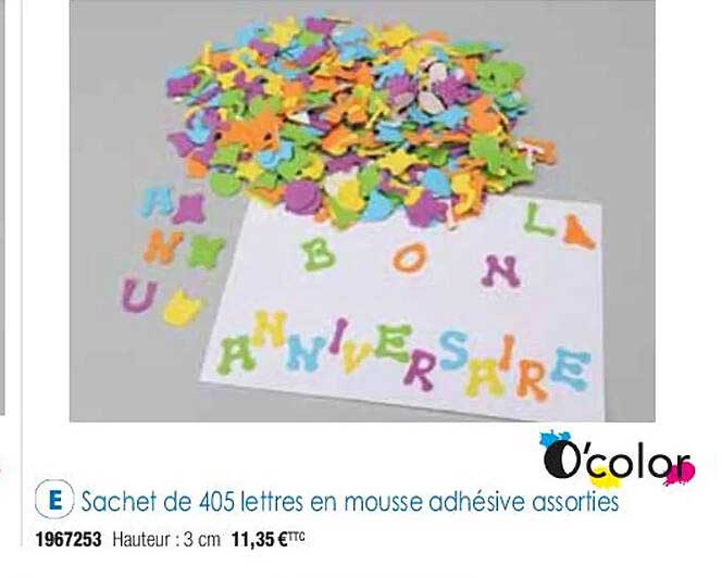 sachet de 405 lettres en mousse adhésive assorties o'color