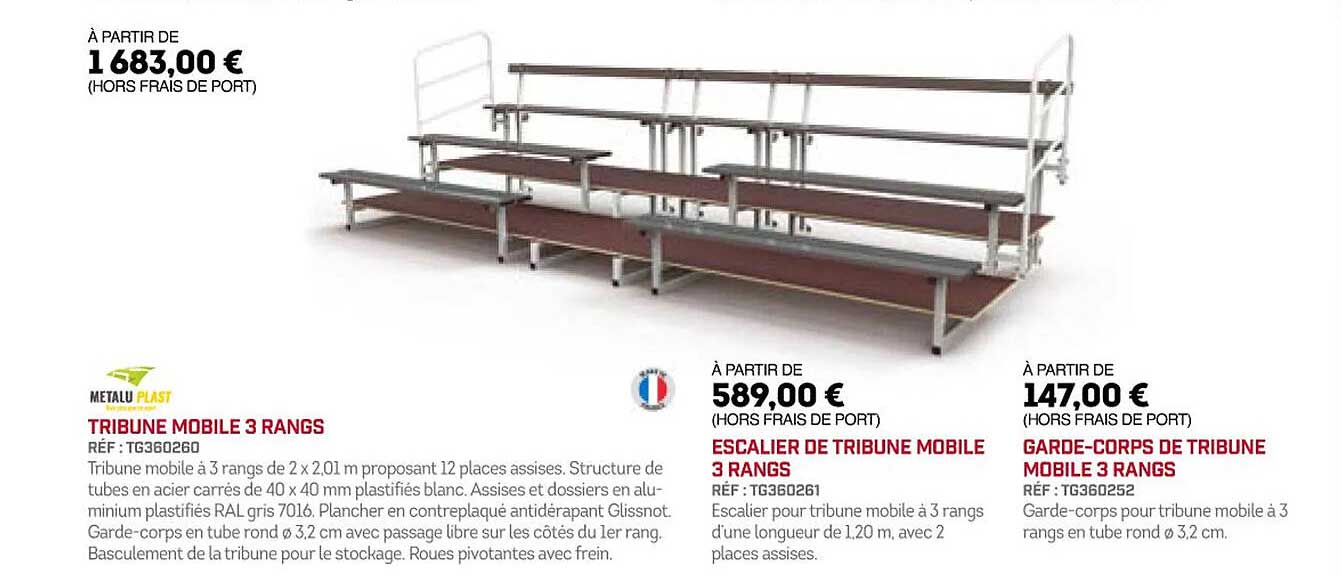 tribune mobile 3 rangs metalu plast, escalier de tribune mobile 3 rangs, garde-corps de tribune mobile 3 rangs