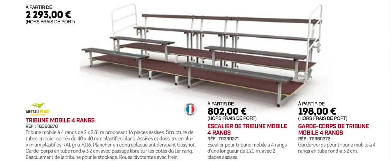 tribune mobile 4 rangs metalu plast, escalier de tribune mobile 4 rangs, garde-corps de tribune mobile 4 rangs