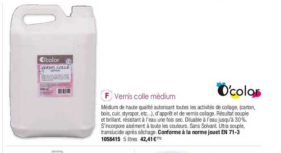 Vernis Colle Médium O'color