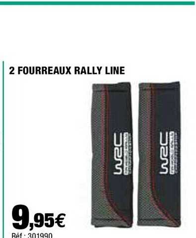 2 fourreaux rally line