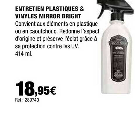 entretien plastiques & vinyles mirroir bright