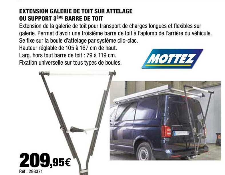 extension galerie de toit sur attlage ou support 3ème barre de toit mottez