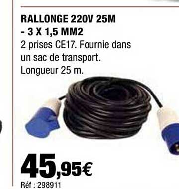rallonge 220v 25 m - 3 x 1,5 mm2