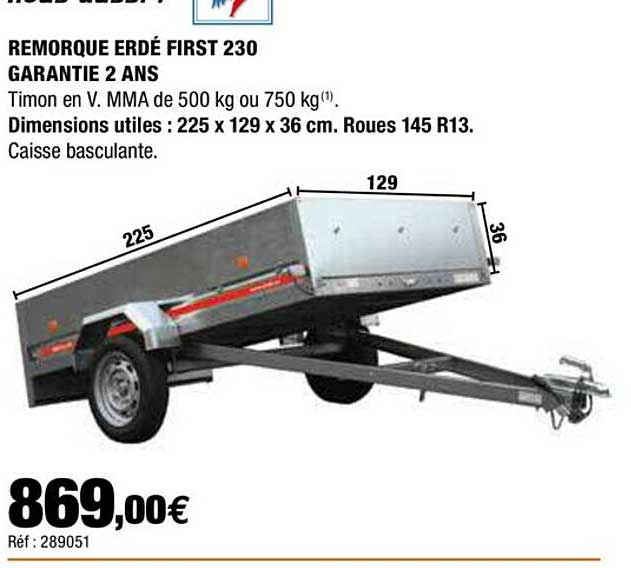 remorque erdé first 230 garantie 2 ans