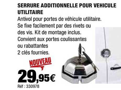 serrure additionnelle pour véhicule utilitaire