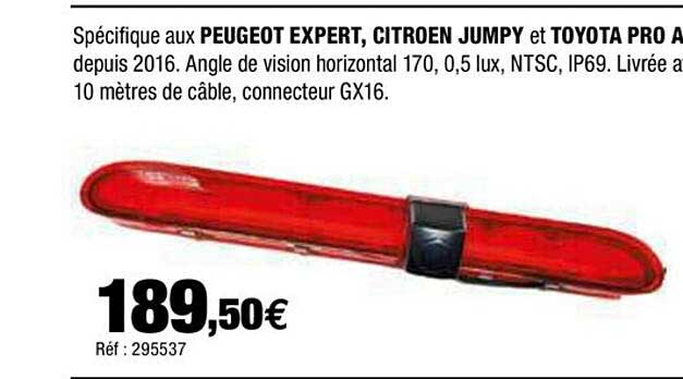 spécifique aux peugeot expert, citroen jumpy et toyota pro
