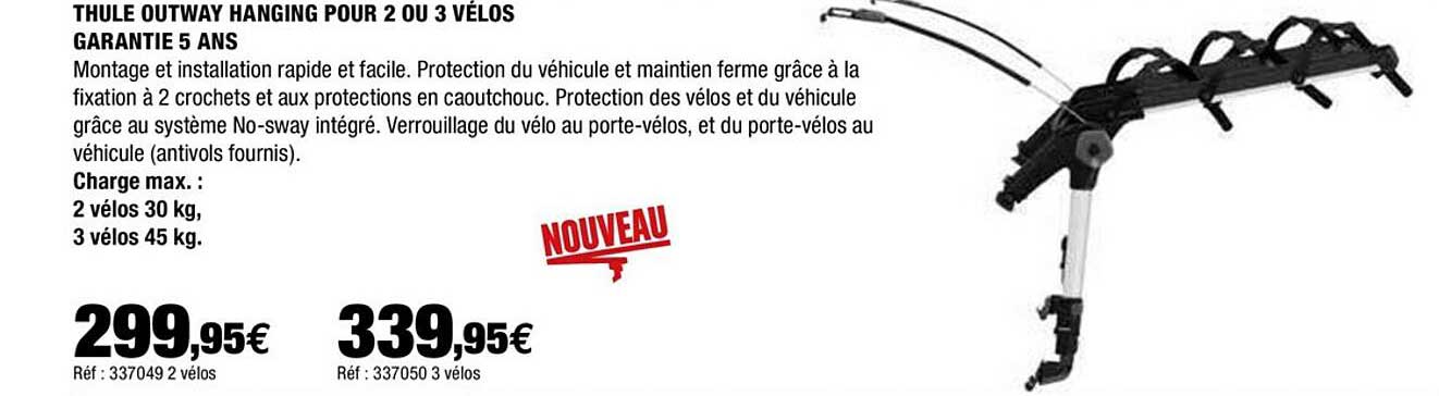 thule outway hanging pour 2 ou 3 vélos garantie 5 ans