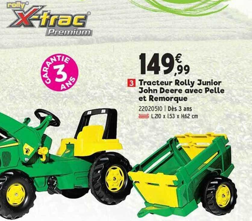 tracteur rolly junior john deere avec pelle et remorque
