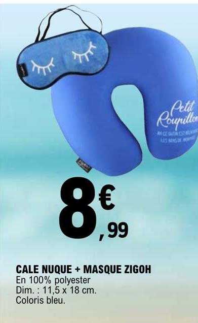 cale nuque + masque zigoh