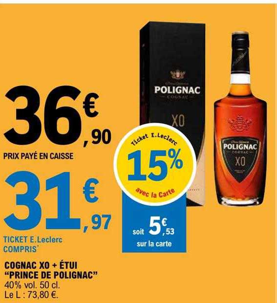 Cognac X0 + étui "prince De Polignac"