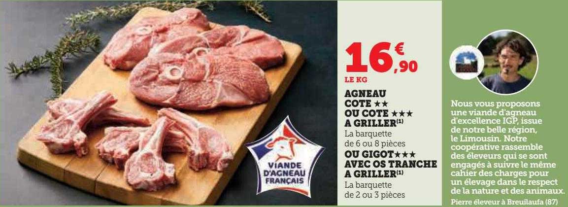 agneau côte***à griller ou gigot***avec os tranche à griller