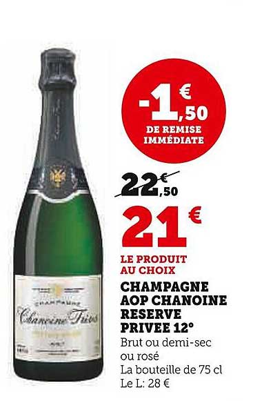champagne aop chanoine réserve privée 12°