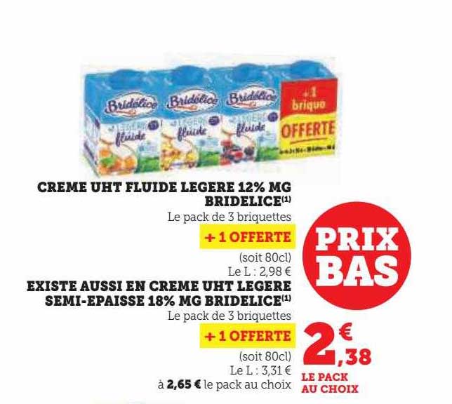 crème uht fluide légère 12% mg bridélice existe aussi en crème uht légère semi-épaisse 18% mg bridélice