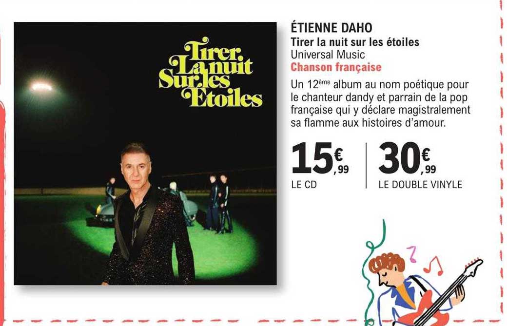 étienne daho tirer la nuit sur les étoiles