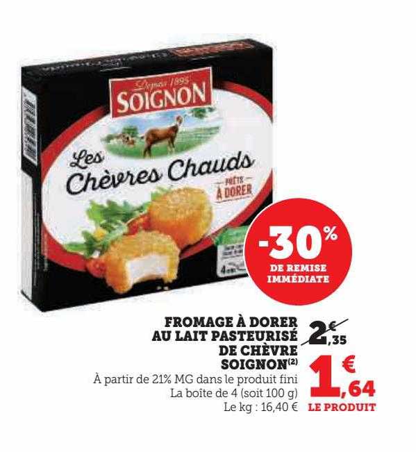 fromage à dorer au lait pasteurisé de chèvre soignon
