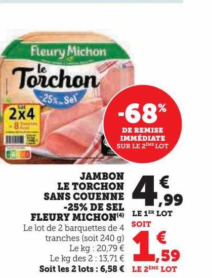 jambon le torchon sans couenne -25% de sel fleury michon