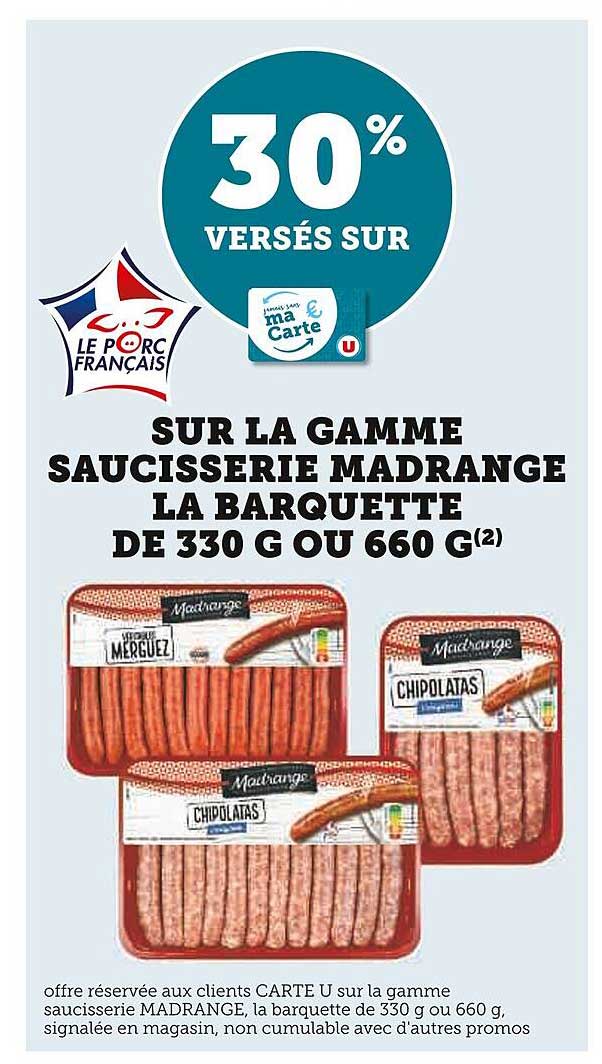 la gamme saucisserie madrange la barquette de 330 g ou 660 g