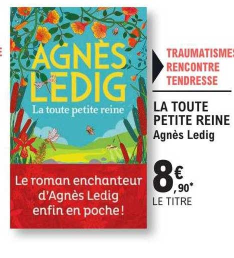 la toute petite reine - agnès ledig