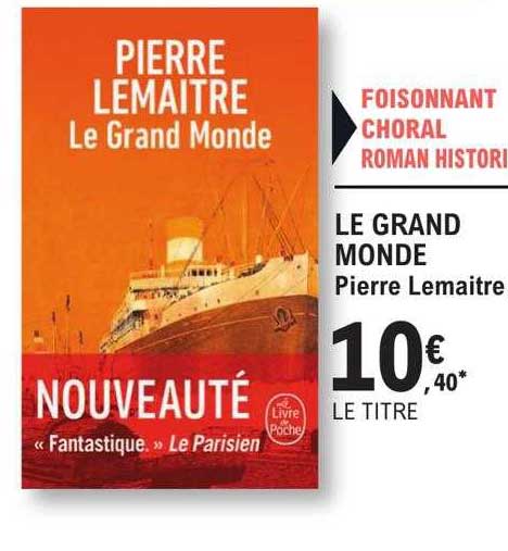 le grand monde - pierre lemaître