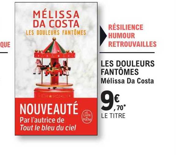 les douleurs fantômes - mélissa da costa