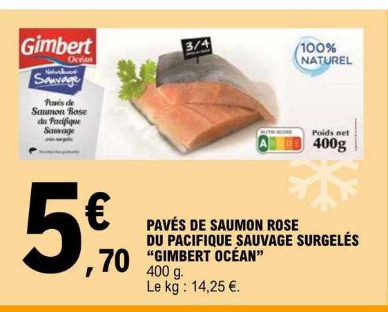 pavés de saumon rose du pacifique sauvage surgelés "gimbert océan"